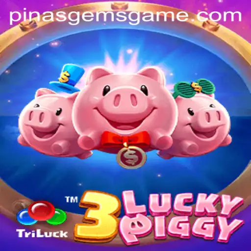 Experience the Thrill of 3LUCKYPIGGY: A New Era of Gaming with PinasGems