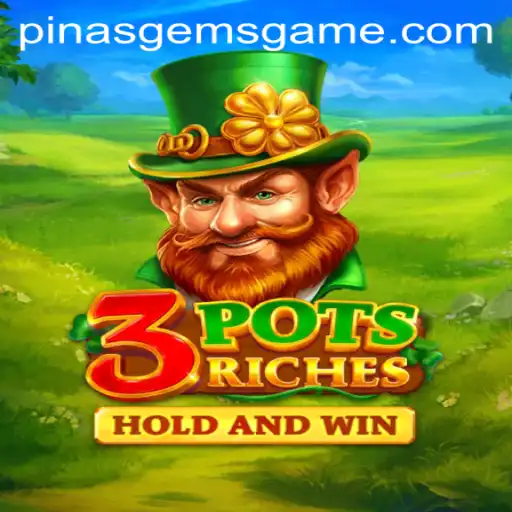 Discover the Excitement of 3potsRiches: Dive into the World of PinasGems