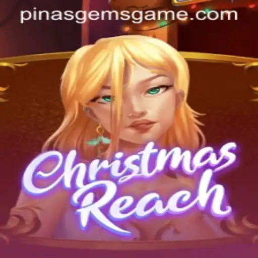 Exploring the Enchanting Universe of ChristmasReach: A Dive into PinasGems
