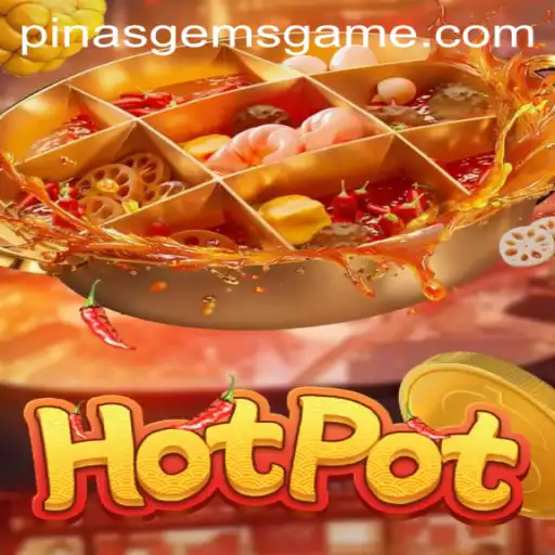 Unveiling the Thrilling World of Hotpot: Discover PinasGems