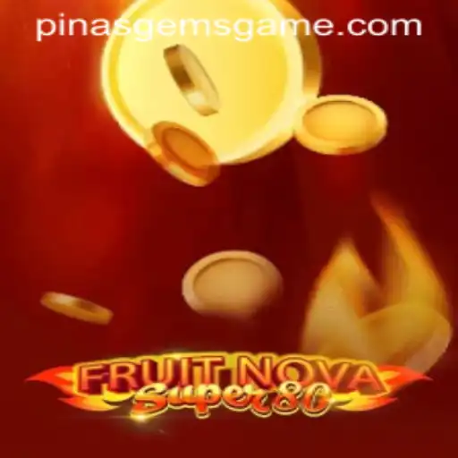 Unveiling FruitNovaSuper80: An Exciting Twist in Classic Gaming