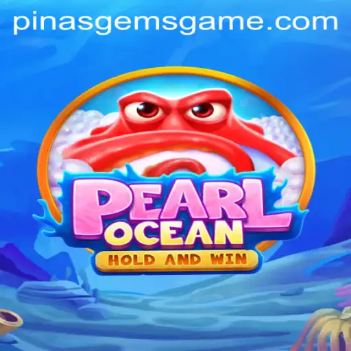 Discover the Thrilling World of PearlOcean: Dive into Adventure with PinasGems