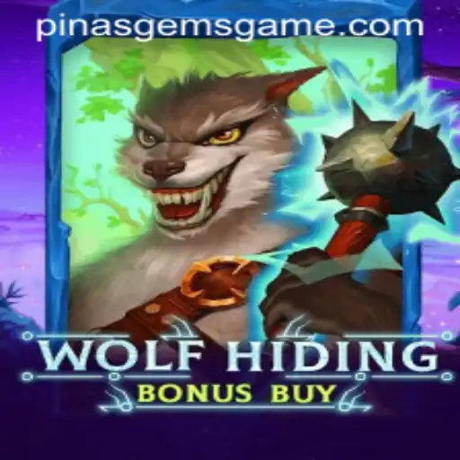 Exploring the Thrills of WolfHidingBonusBuy and Uncovering PinasGems