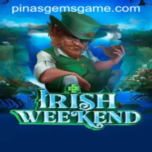 Discover the Thrills of IrishWeekend: A Comprehensive Guide to PinasGems