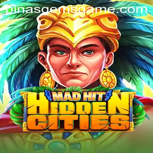 Discover the Excitement of MadHitHiddenCities: Unveiling the Mysteries of PinasGems