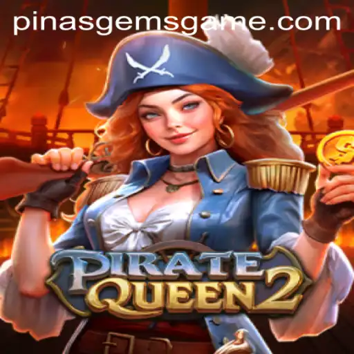 Discover the Adventurous World of PirateQueen2 with PinasGems