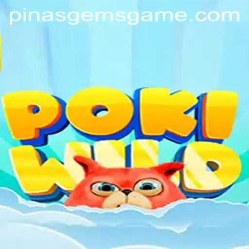 Discover PokiWild: An Exciting Adventure with PinasGems