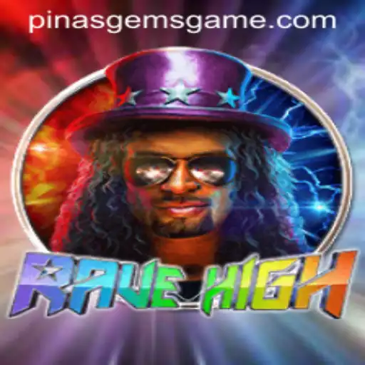 Dive into the Exciting World of RaveHigh with PinasGems: A Complete Guide
