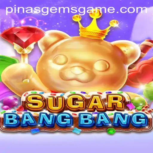 Discover the Thrilling World of SUGARBANGBANG: A Dive into PinasGems