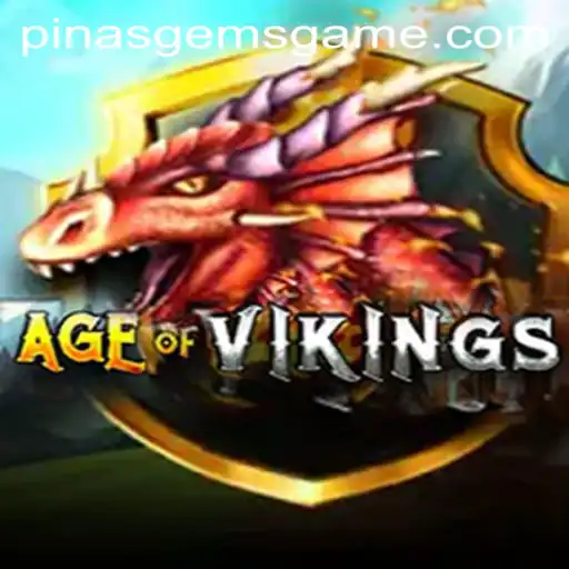 Explore the Thrilling World of AgeofViking and PinasGems