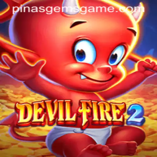 Discovering the Thrills of DevilFire2: A Journey into the World of PinasGems