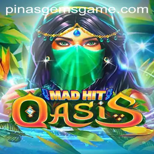 Dive into the Excitement of MadHitOasis and Discover the Hidden PinasGems