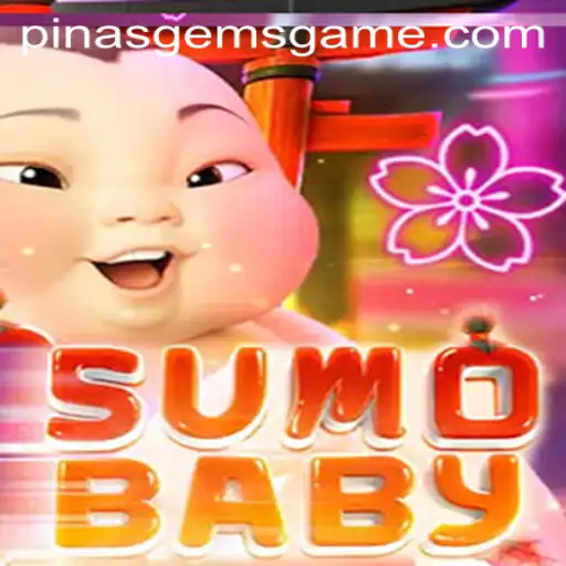 The Exciting World of SumoBaby and PinasGems