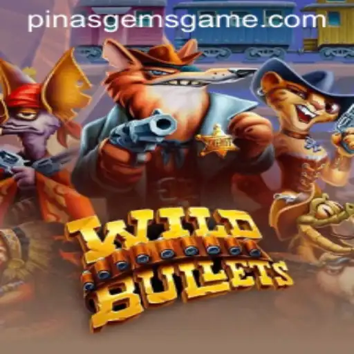 WildBullets: A Thrilling Dive into the Realm of PinasGems
