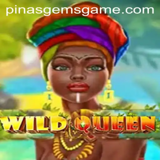 Unlock the Mysteries of WildQueen: Dive into the World of PinasGems
